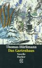 Das Gartenhaus. Novelle.