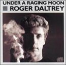 Under a Raging Moon