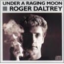 Click here to buy Under a Raging Moon by  Roger Daltrey .
