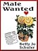 Male Wanted