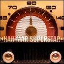 Click here to buy Har Mar Superstar by  Har Mar Superstar .