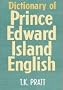 Dictionary of Prince Edward Island English