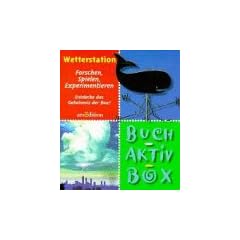 Buch- Aktiv- Box. Wetterstation. Forschen, spielen, experimentieren