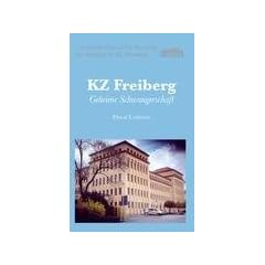 KZ Freiberg: Geheime Schwangerschaft