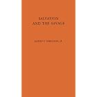 Click here to buy Salvation and the Savage: An Analysis of Protestant Missions and American Indian Response, 1787-1862 by  Robert F. Berkhofer.
