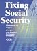 Book Fixing Social Security: A Statement by the Research and Policy Committee of the Committee for Economic Development