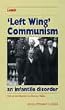 Left-wing Communism: An Infantile Disorder