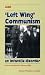 Left-wing Communism: An Infantile Disorder