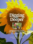Digging Deeper: Integrating Youth Gardens into Schools & Communities