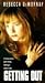 VHS : Getting Out