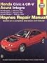 Honda Civic & CR-V, Acura Integra Automotive Repair Manual: Honda Civic, 1996-2000 / Honda CR-V, 1997-2001 / Acura Integra, 1994-2000