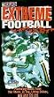 NFL Rocks: Extreme Football [VHS]