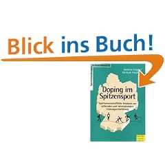 Doping im Spitzensport. Sportwissenschaftliche Analysen zur nationalen und internationalen Leistungsentwicklung