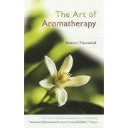 The Art of Aromatherapy