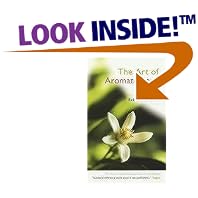 Click here to buy The Art of Aromatherapy by Robert Tisserand.