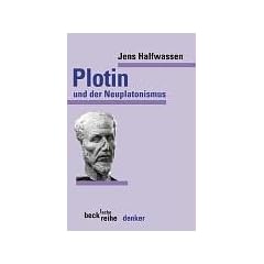 Plotin und der Neuplatonismus