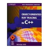 object oriented ray tracing in c wiley professional computing