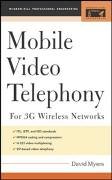 Mcgraw-Hill Professional Mobile Video Telephony for 3G Wireless Networks