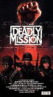Deadly Mission [VHS]