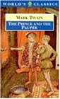 The Prince and the Pauper (Oxford World's Classics)