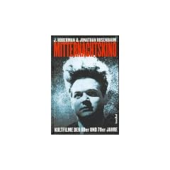 Mitternachtskino. Kultfilme der 60er und 70er Jahre