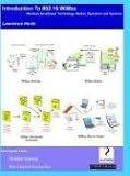 Introduction to 802.16 WiMax, Wireless Broadband Technology, Operation and Services