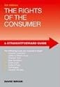 Straightforward Guide to the Rights of the Consumer, A