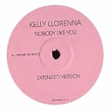 KELLY LLORENNA / NOBODY LIKE YOU