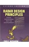 Radar Design Principles: Signal Processing and the Environment, Second Edition