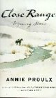 Close Range : Wyoming Stories