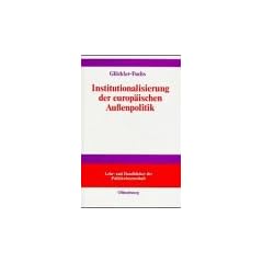 Institutionalisierung der europ�ischen Au�enpolitik