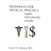 Preparing For Medical Practice Made Ridiculously Simple (MedMaster)
