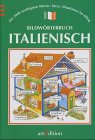 Bildw&ouml;rterbuch Italienisch - ( Ab 9 J.) - Helen Davies, Renate Nave