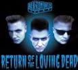 Return of the Loving Dead