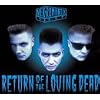 Return of the Loving Dead