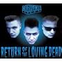 Return of the Loving Dead