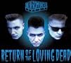 Return of the Loving Dead Return of the Loving Dead