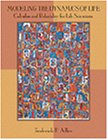 Modeling the Dynamics of Life: Calculus and Probability for Life Scientists