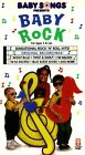 Baby Songs: Baby Rock [VHS]
