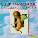 Review Various Artists  / Christmas Music for Guardian Angels