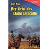 Der Geist des Llano Estacado. Erz�hlungen aus 'Unter Geiern'