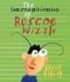 The Transmogrification of Roscoe Wizzle