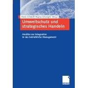 Umweltschutz und strategisches Handeln.