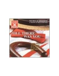 Music: Best of Broadway: Till There Was You - Reader's Digest