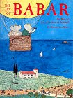 The Art of Babar: The Work of Jean and Laurent De Brunhoff