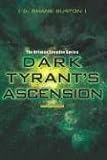 Dark Tyrants Ascension
