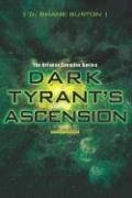 Dark Tyrant's Ascension