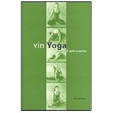 yin Yoga, Outline of A quiet pracitce