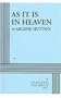 As It is in Heaven - Acting Edition