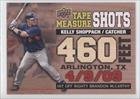 2010 Upper Deck Tape Measure Shots #TMS19 - Kelly Shoppach